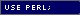 use+Perl%3B