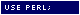 use+Perl%3B